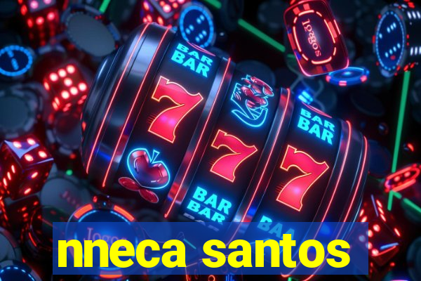 nneca santos